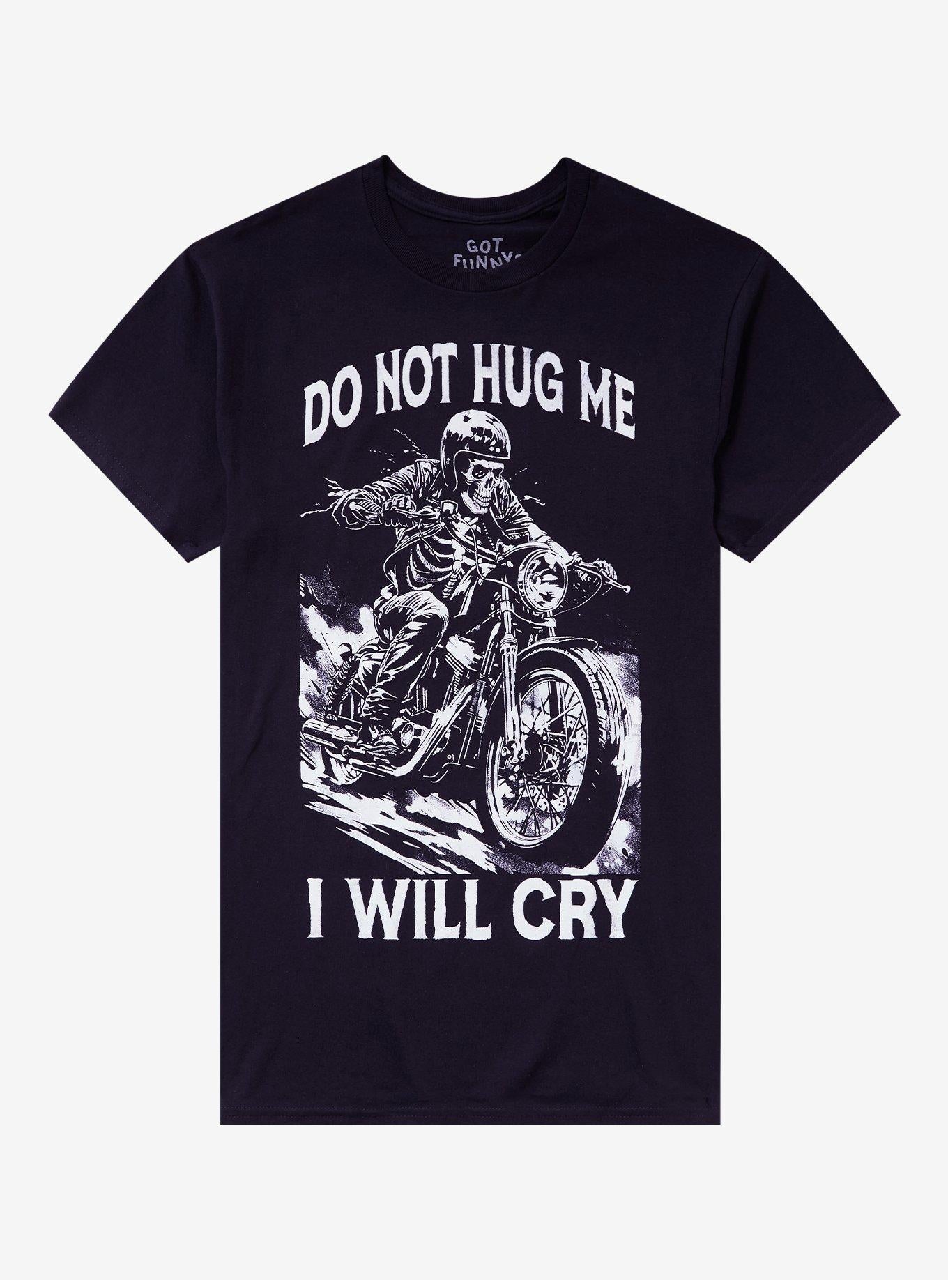 Do Not Hug Me Motorcycle T-Shirt By Got Funny T-Shirt | Trending Streetwear Style | Trending Now