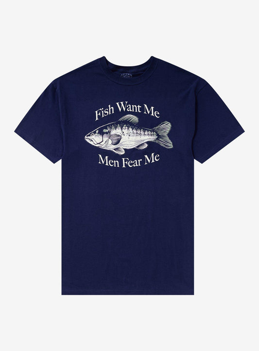 Fish Want Me Men Fear Me T-Shirt By Call Your Mother