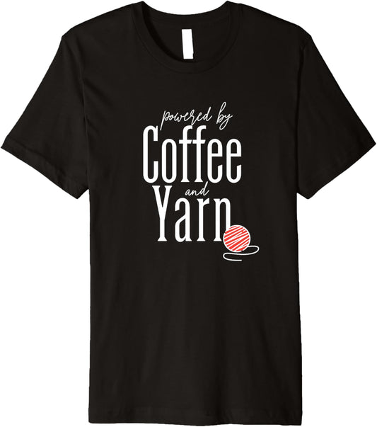 Powered By Coffee and Yarn, Knitting Hobby Premium