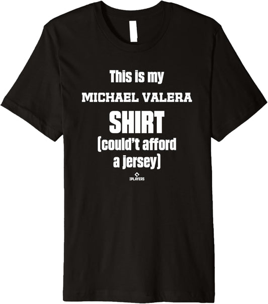 This Is My Shirt Michael Valera Prospect Baseball Fan Gear Premium