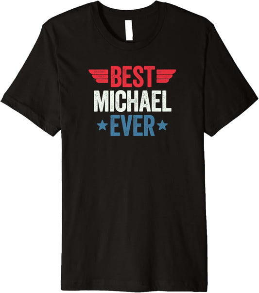 Best Michael Ever Premium