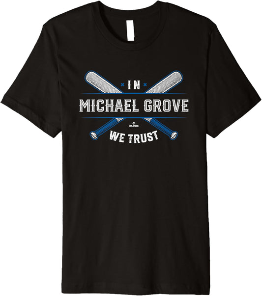 We Trust in Michael Grove Los Angeles Baseball MLBPA Premium