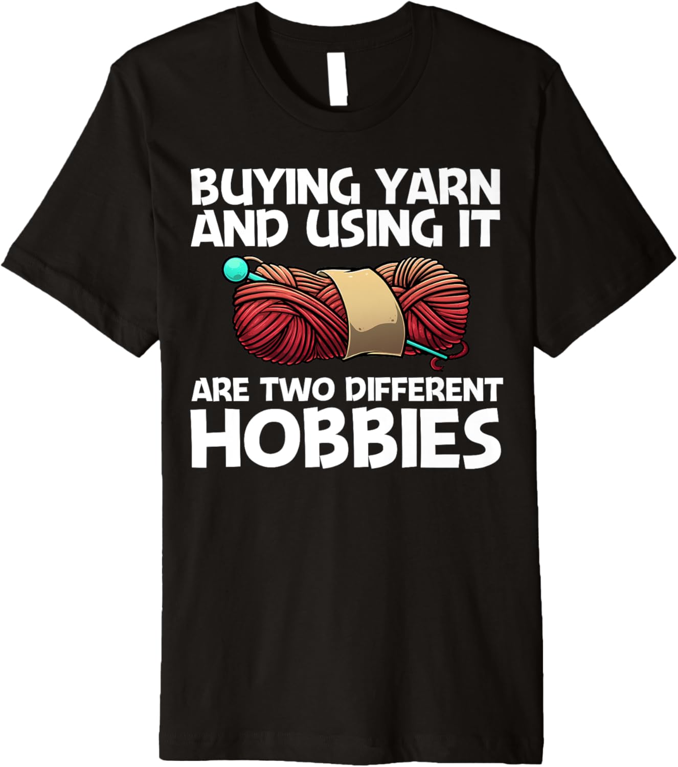 Cool Knitting For Women Girls Crochet Yarn Knitter Crocheter Premium