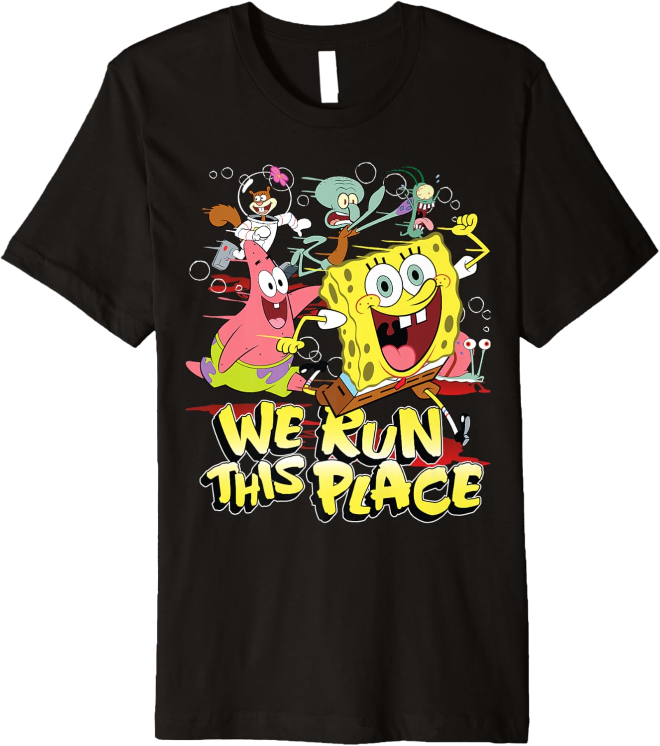 Spongebob Squarepants We Run This Place Premium
