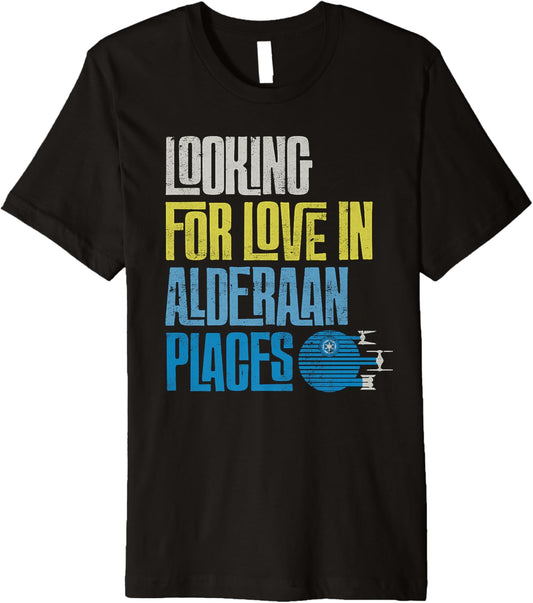 Star Wars Looking for Love in Alderaan Places Premium
