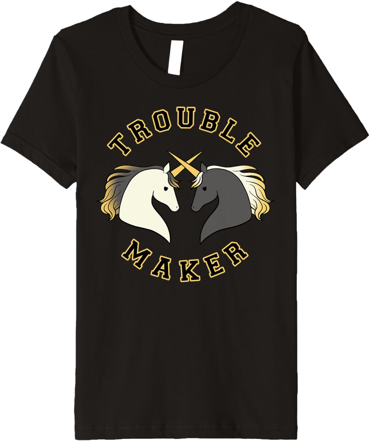 Trendy Dueling Unicorns Trouble Maker Premium