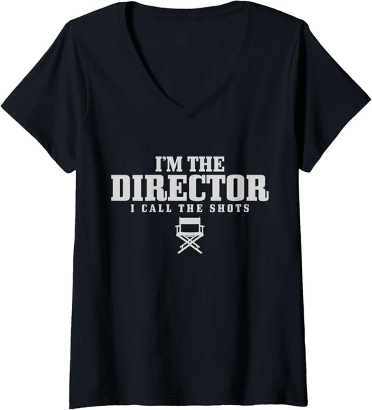 Womens Movie Director I Call The Shots Film Maker Gift V-Neck