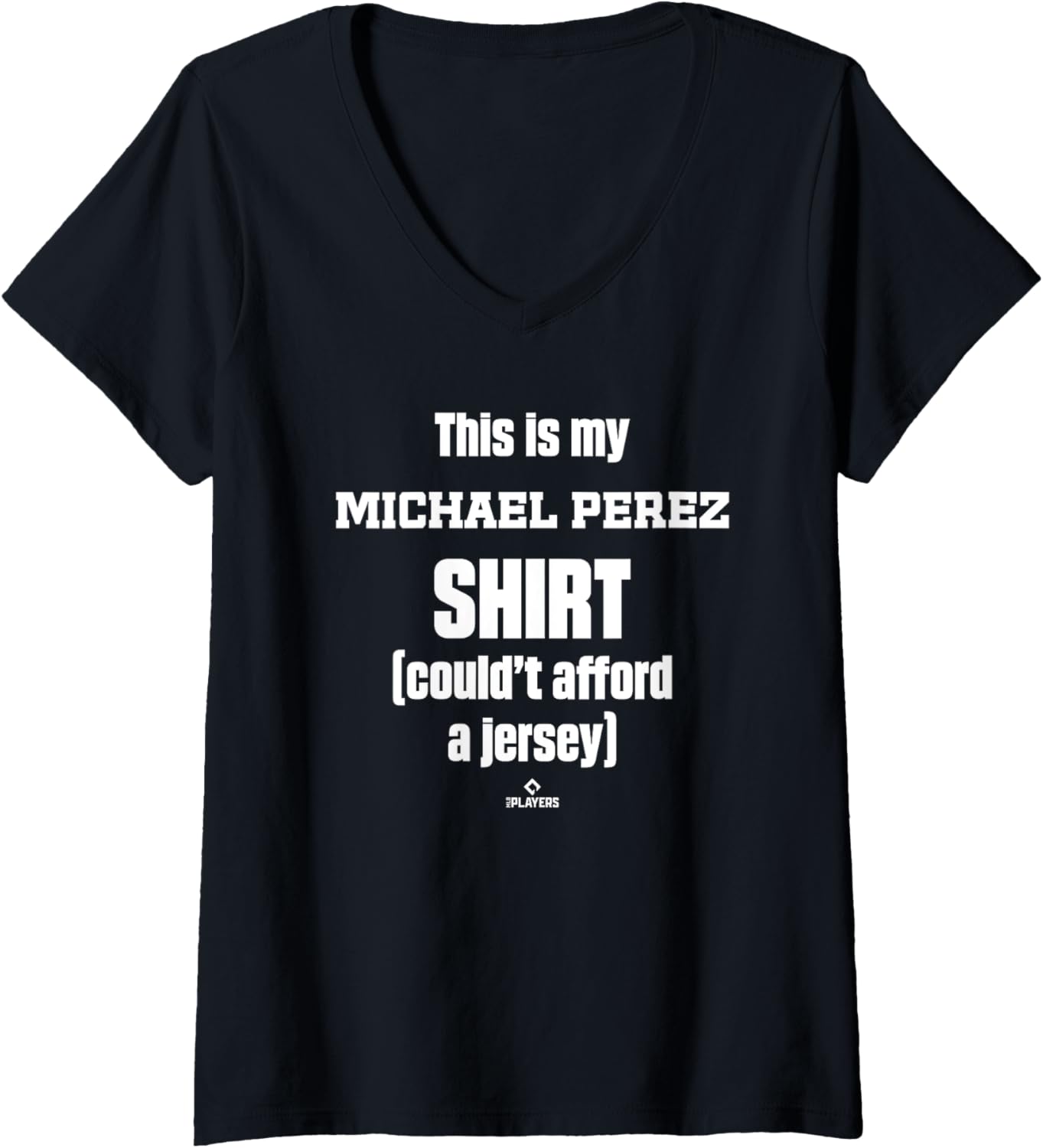 Womens This Is My Shirt Michael Perez Prospect Baseball Fan Gear V-Neck