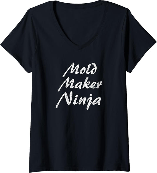 Womens Mold Maker Tshirt Job Occupation Funny Work Title V-Neck
