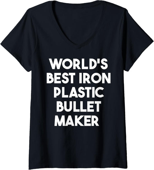 Womens World's Best Iron Plastic Bullet Maker V-Neck