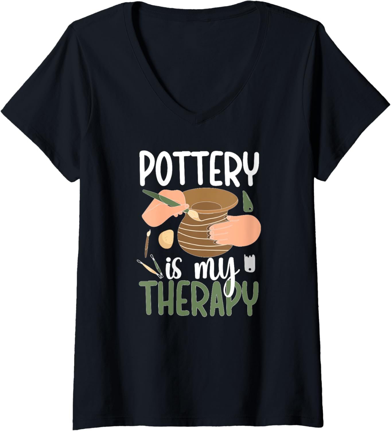 Womens Pottery Is My Therapy Ceramic Pottery Maker Ceramics V-Neck