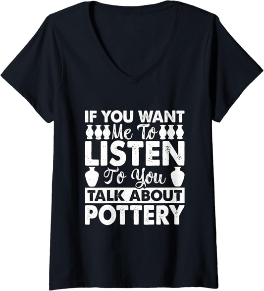 Womens Sarcastic Pottery Lover Funny Ceramic Clay Maker V-Neck