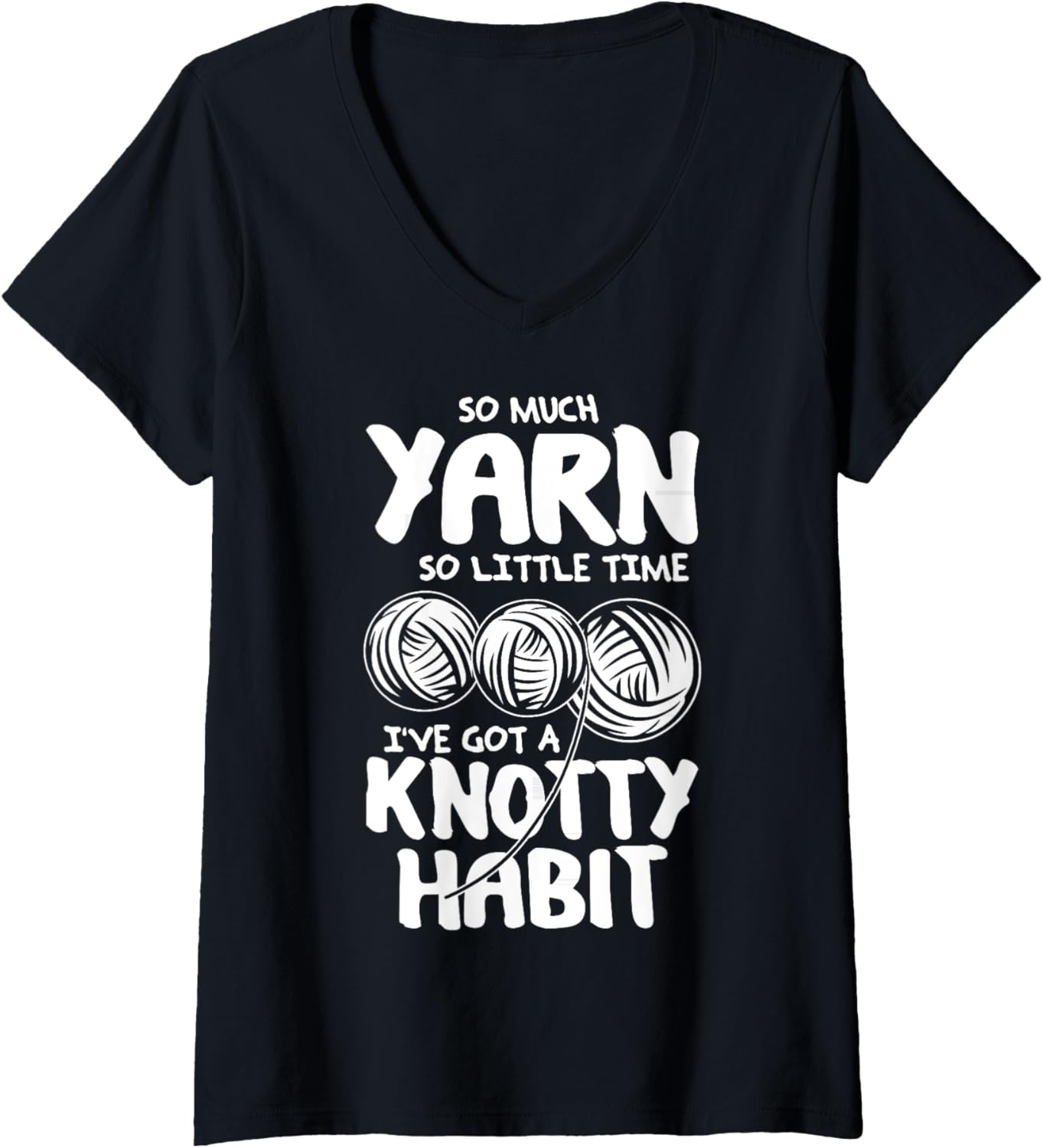 Womens So Much Yarn So Little Time - Yarn Lovers T-Shirt V-Neck