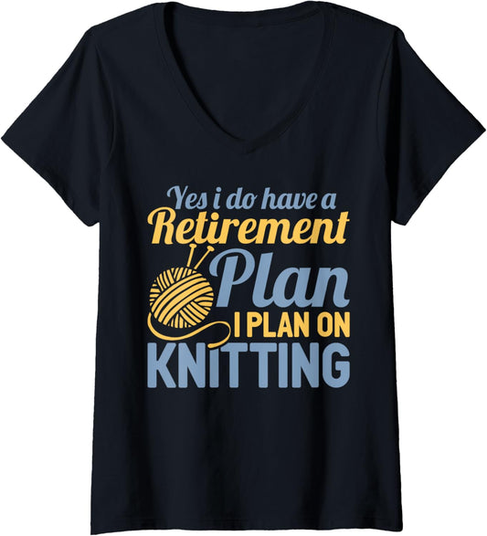 Womens Retirement Plan Knitting Funny Yarn Lover V-Neck
