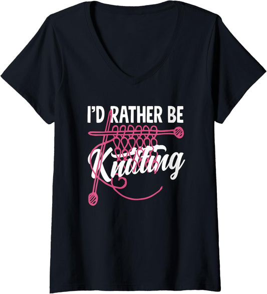 Womens Knitting I'd Rather Be Knitting Yarn Needle Knitter V-Neck