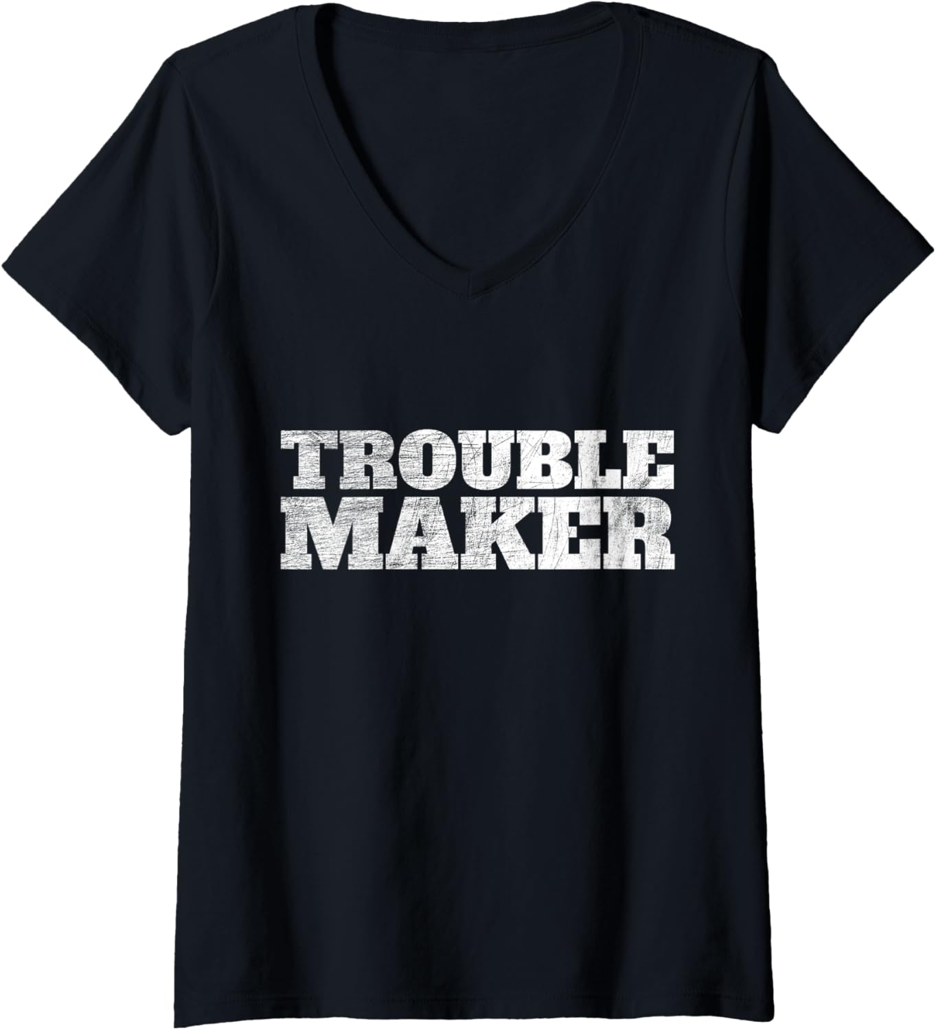 Womens Troublemaker Stress My Name Is Trouble Maker V-Neck