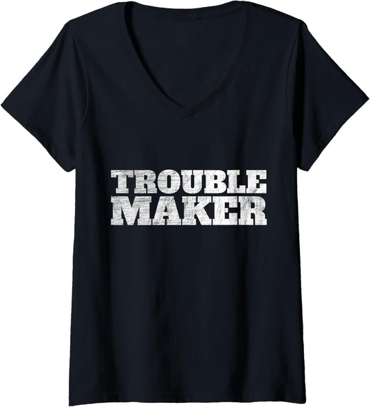 Womens Troublemaker Stress My Name Is Trouble Maker V-Neck