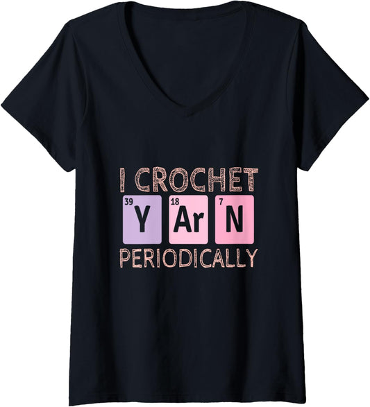 Womens I Crochet Yarn Periodically - Knitting Funny Crocheting Yarn V-Neck