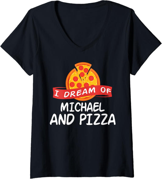 Womens I Dream of MICHAEL and Pizza MICHAELS V-Neck