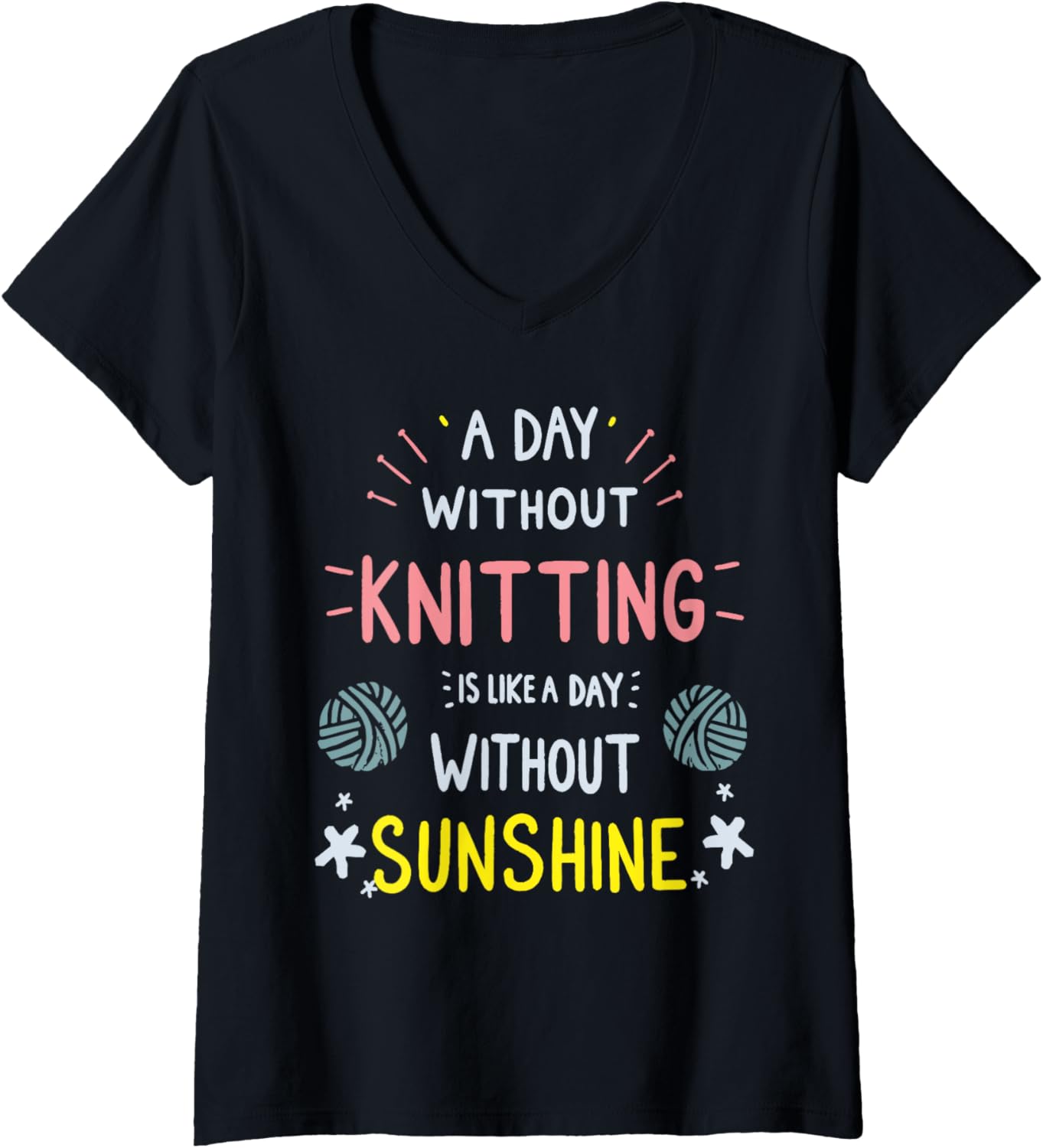 Womens Sewing Yarn Knitting Knitter A Day Without Knitting V-Neck