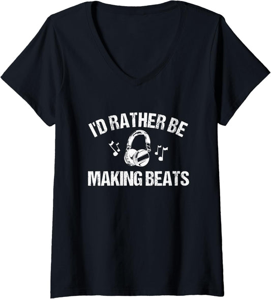 Womens I'd Rather Be Making Beats | Beat Maker V-Neck