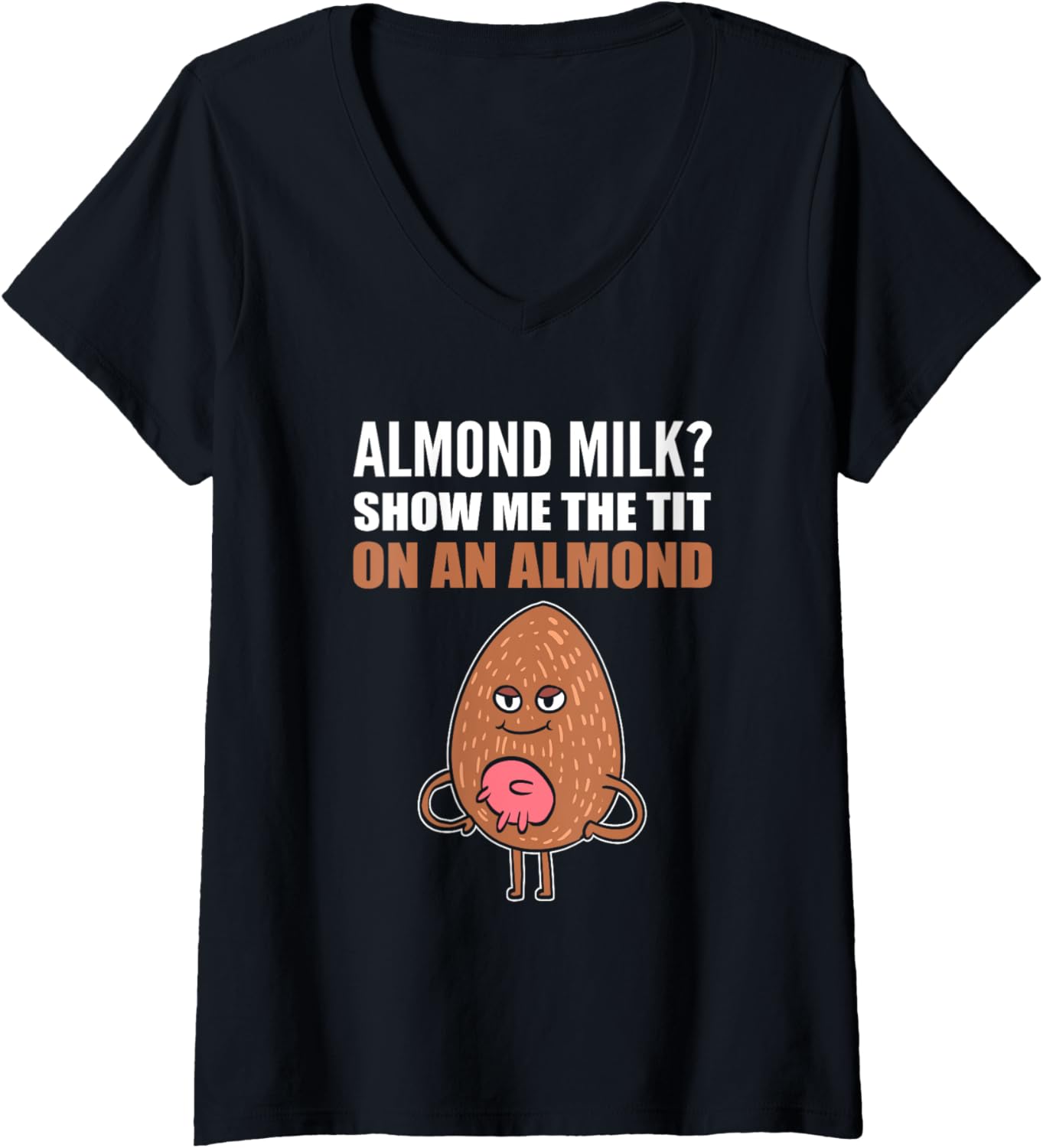 Womens Tit of Almond Pun Maker V-Neck