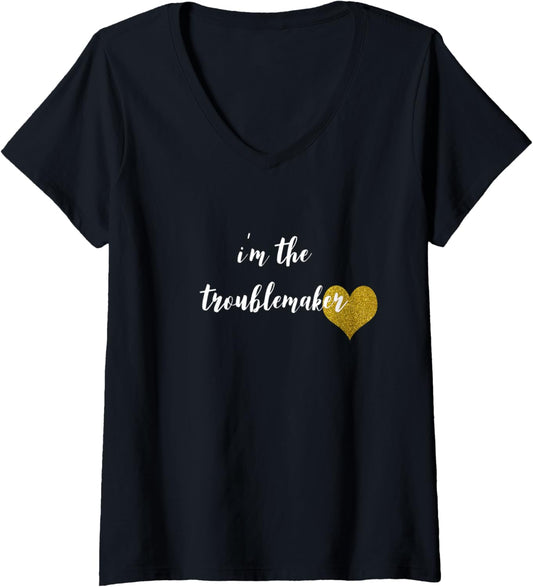 Womens I'm The Troublemaker V-Neck