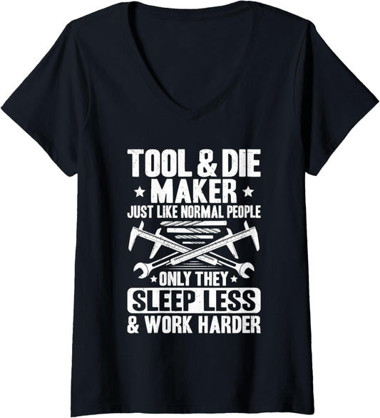 Womens Toolmaker Sleep Less Tool And Die Maker V-Neck