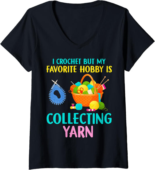 Womens Funny Crochet & Yarn Hoarder Lover Knitting For Crocheting V-Neck