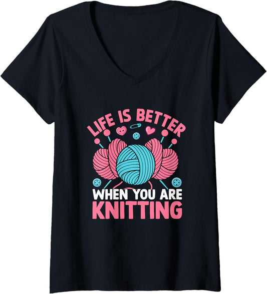 Womens Life Is Better When You Are Knitting Yarn V-Neck