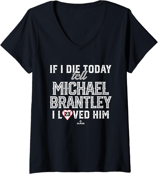 Womens I Loved Him Michael Brantley V-Neck