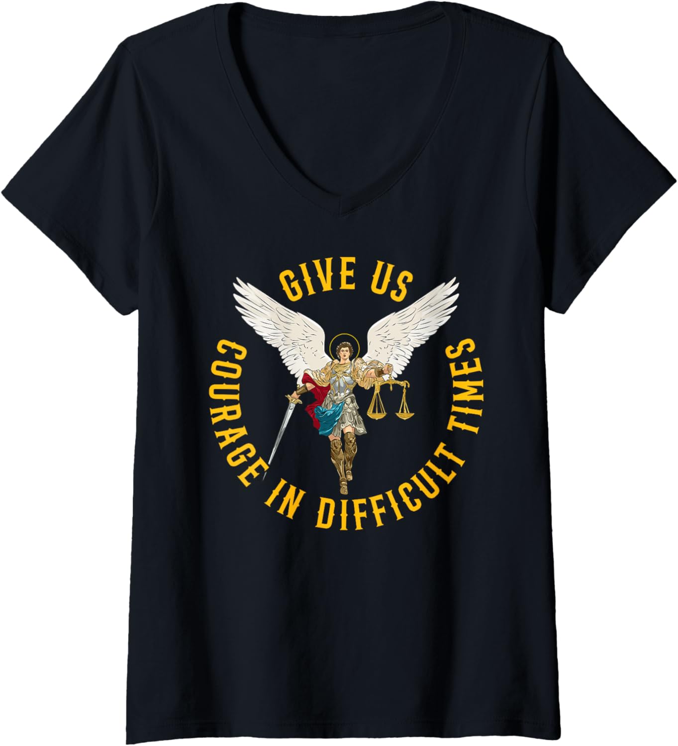 Womens Give us courage in difficult times St Michael the archangel V-Neck