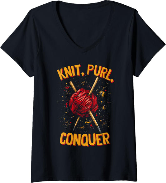 Womens Knit Purl Conquer Knitting Humor Funny Saying Yarn Lovers V-Neck