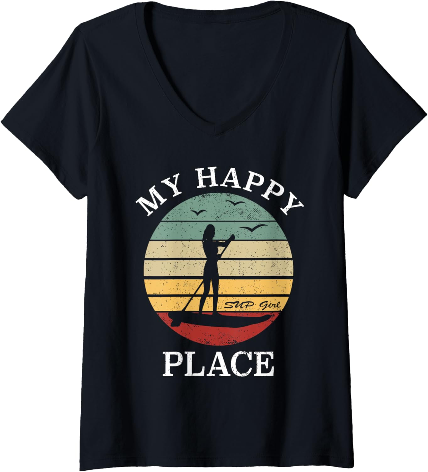 Womens SUP Girl My Happy Place - Water Sports Stand Up Paddle Board V-Neck
