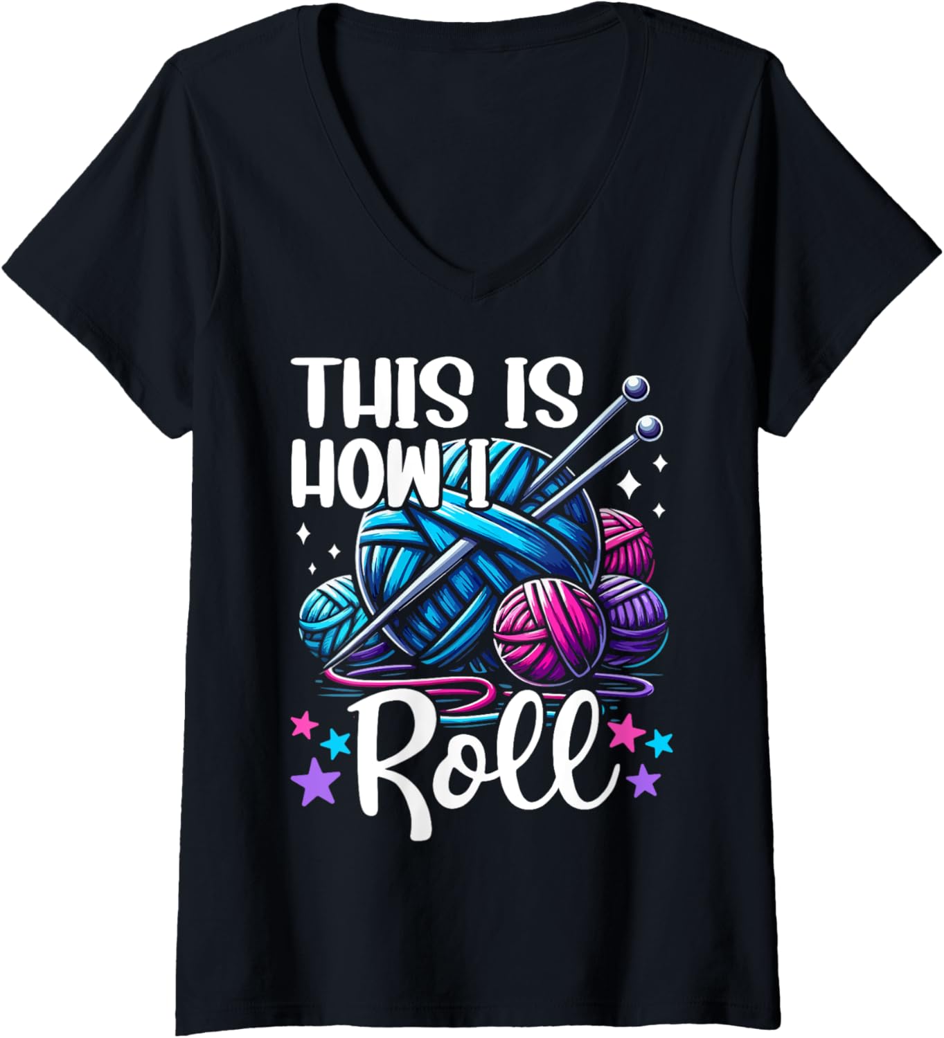 Womens This Is How I Roll Knitting Lover Yarn Enthusiast Crocheting V-Neck