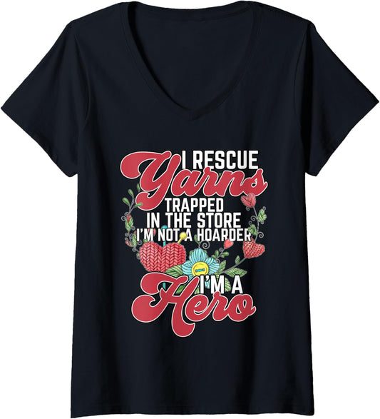 Womens Its Not Hoarding I Rescue Yarns Trapped In The Store Quilter V-Neck