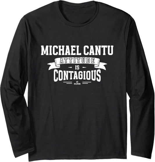 Attitude Is Contagious Michael Cantu Prospect Baseball Fan Long Sleeve