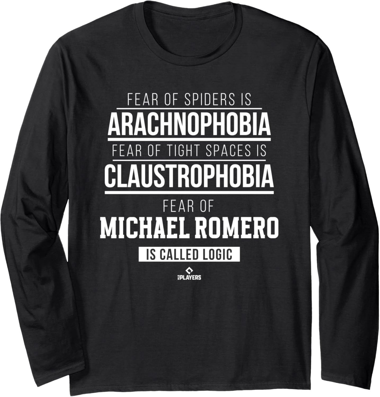 Fear of Michael Romero Prospect Baseball Fan Gear Long Sleeve