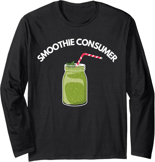 Smoothie consumer smoothie maker Long Sleeve