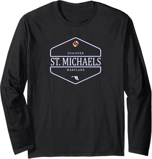 St. Michaels Maryland - St. Michael's MD Long Sleeve
