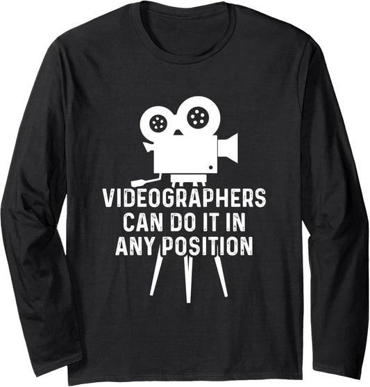 Videographer Position Videography Filmmaker Long Sleeve