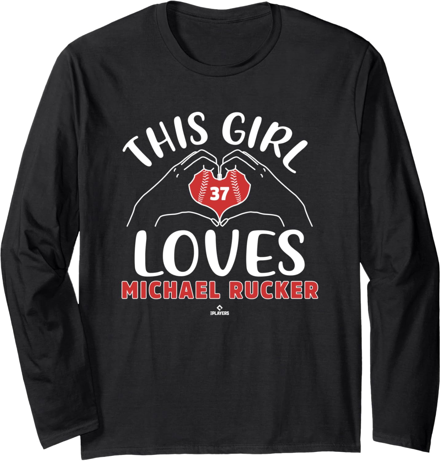 This Girl Loves Michael Rucker Chicago MLBPA Long Sleeve