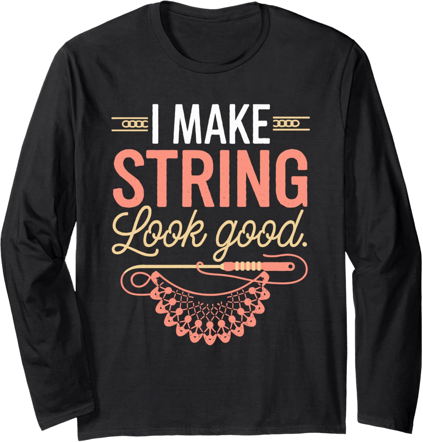 Funny Crochet Lover Knitting Yarn Crocheter Design Long Sleeve