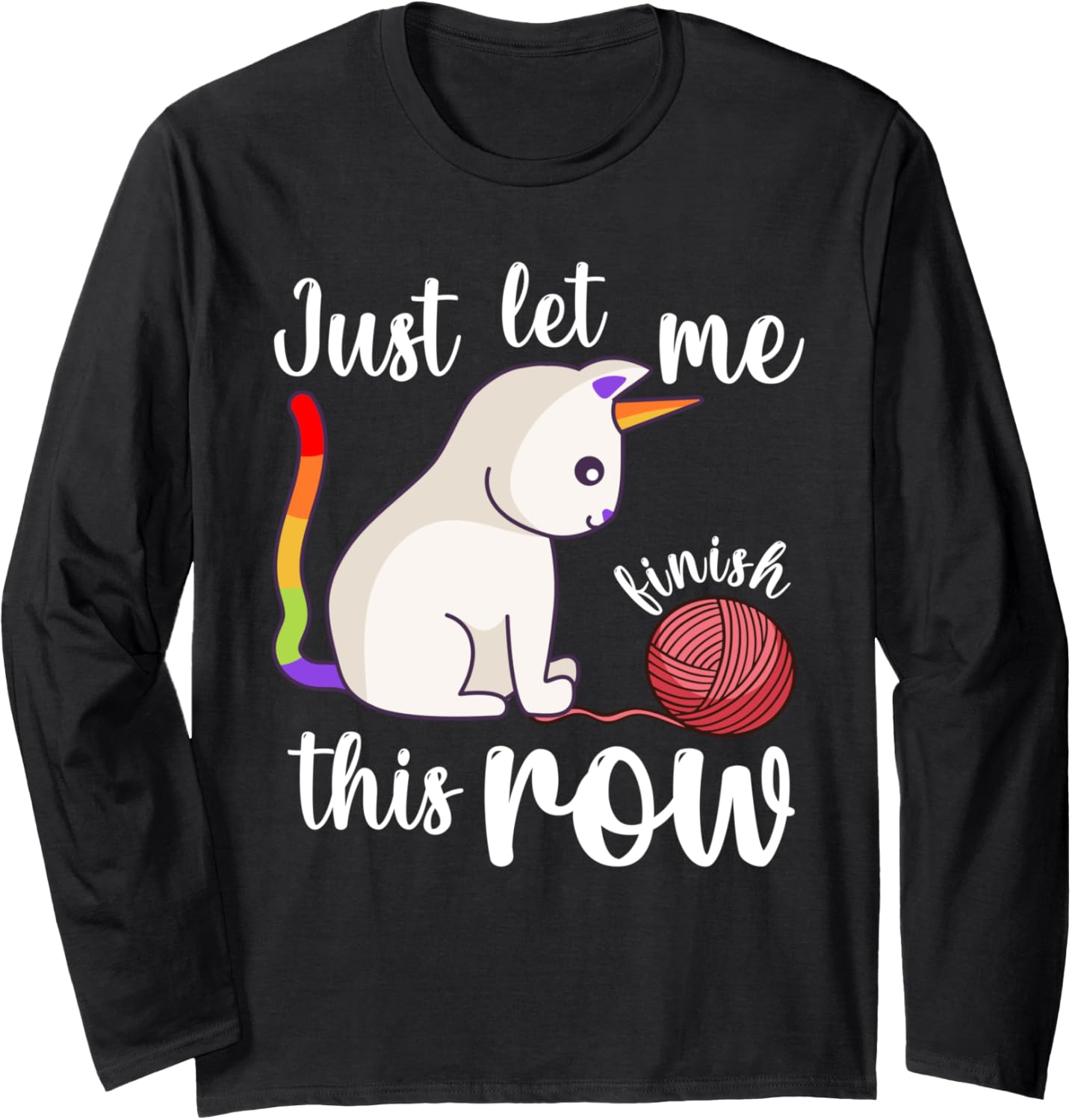 Funny Knitting Crocheting Saying Crochet Yarn Mom Women Girl Long Sleeve