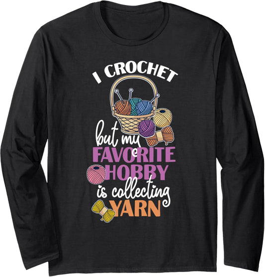 Funny Crocheting And Wool Yarn Collecting Design Long Sleeve