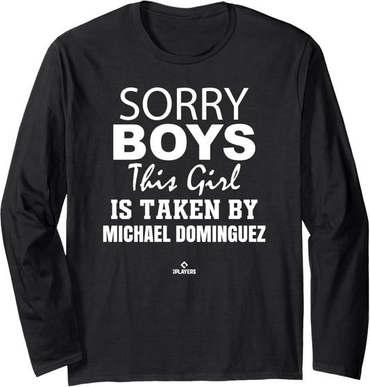 This Girl is Taken By Michael Dominguez Prospect Baseball Long Sleeve