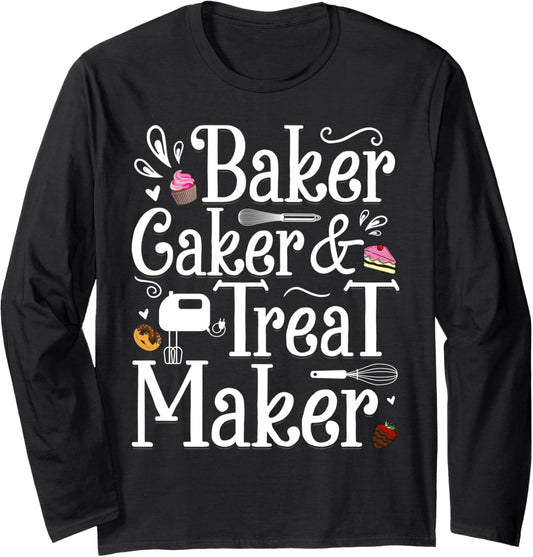 Baker Caker & Treat Maker Long Sleeve