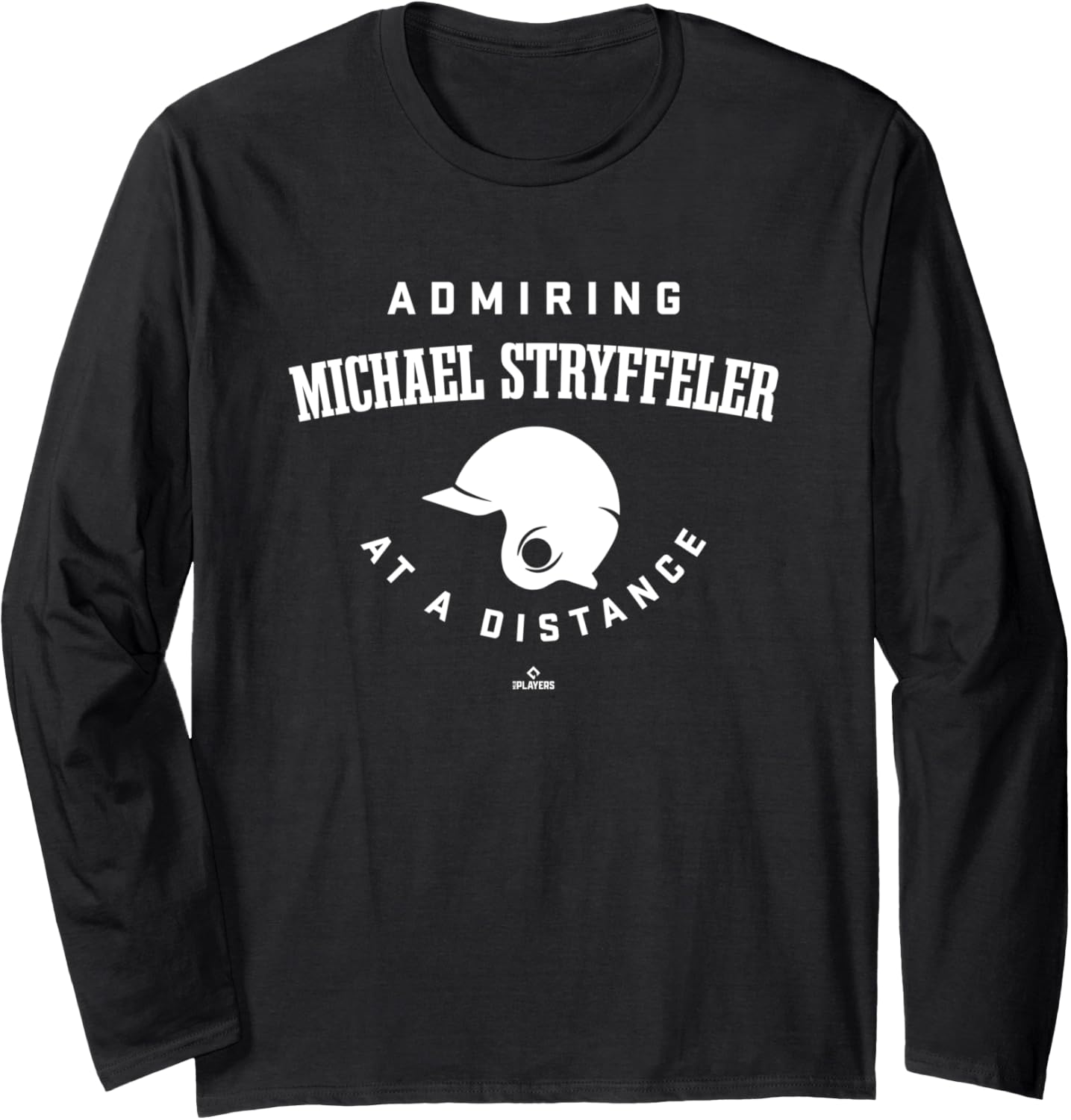 Admiring at a Distance Michael Stryffeler Prospect Baseball Long Sleeve