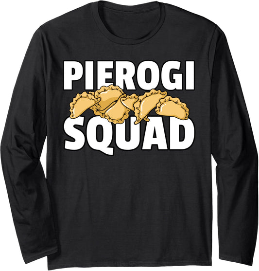 Pierogi Squad Polish Maker Long Sleeve