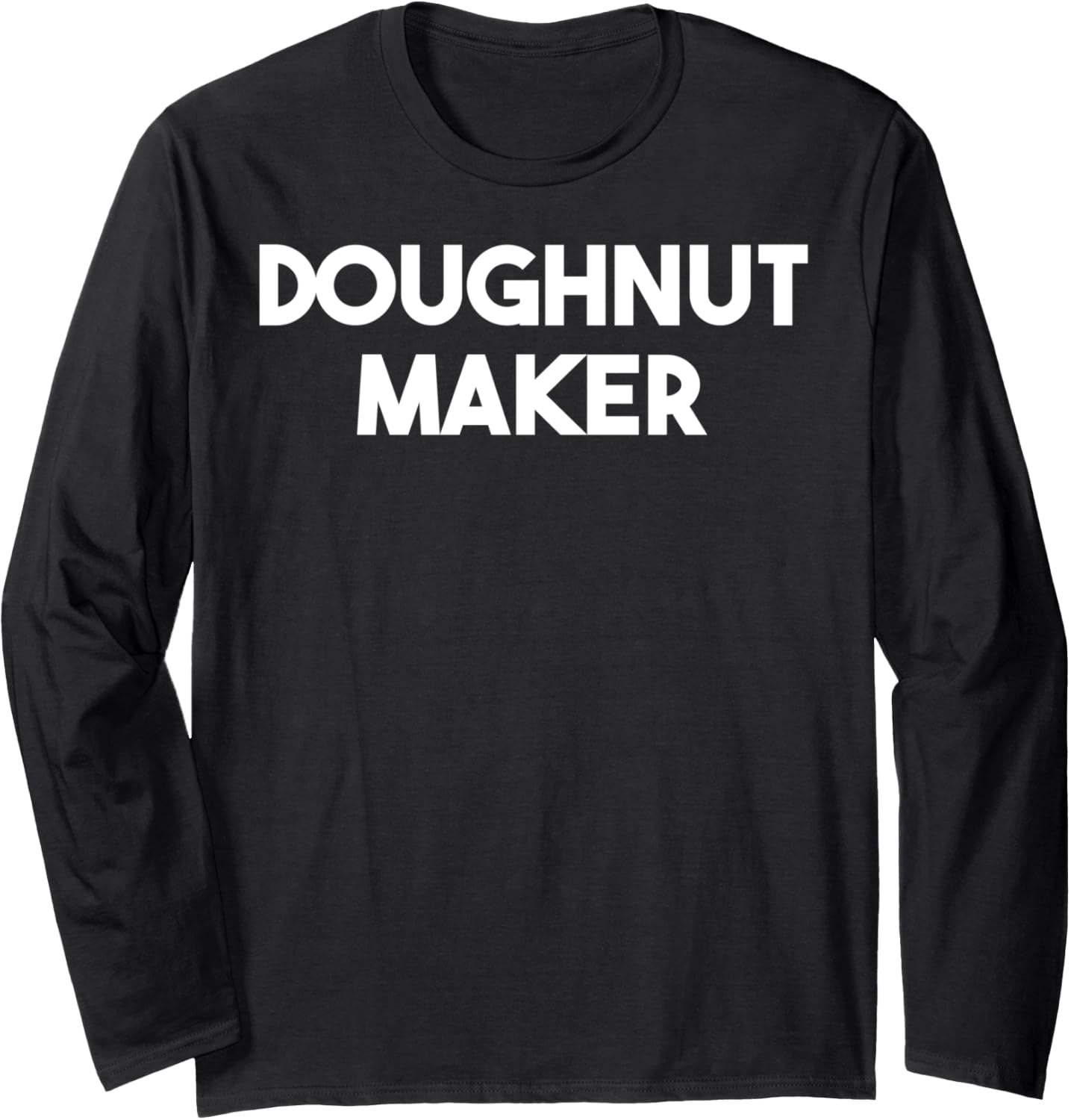 Doughnut Maker Long Sleeve